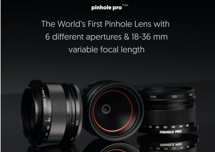 Pinhole Pro Max-可变光圈变焦镜头